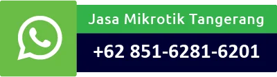 Jasa Setting Mikrotik Tangerang Blu